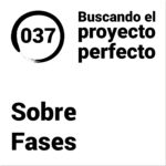 Buscando el proyecto perfecto